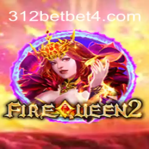 FireQueen2: Descubra o Fascinante Mundo do Jogo e Suas Regras