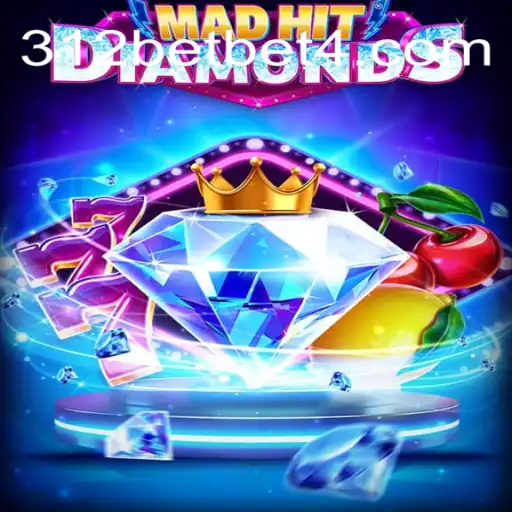 Explorando o Jogo MadHitDiamonds e a Estratégia de Apostas 312bet